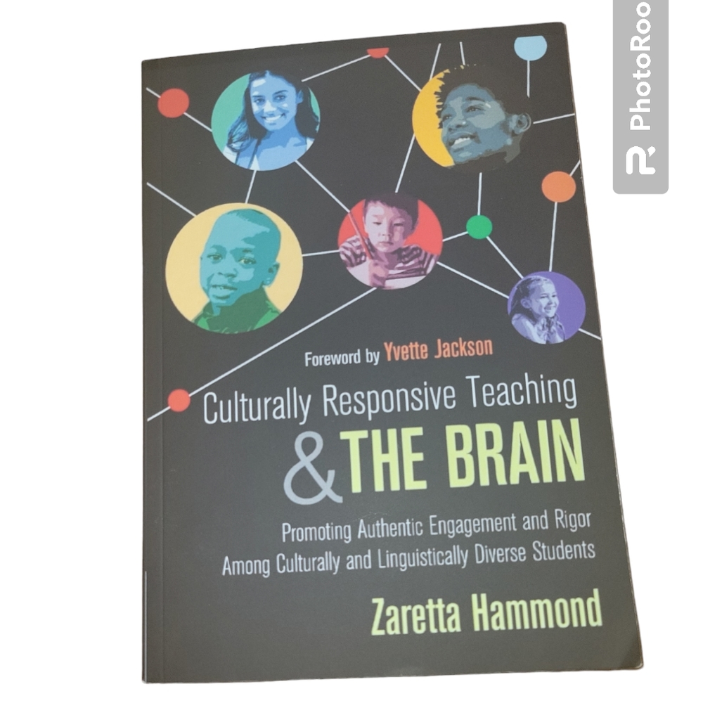 Culturally Responsive Teaching & The Brain by Zaretta Hammond book